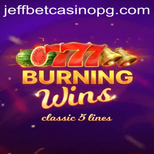 Exploring the Exciting World of BurningWins on jue.bet