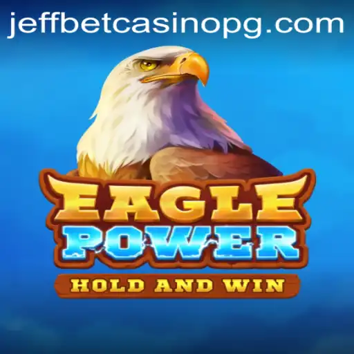 EaglePower: Soaring High with the Game-Changing Experience of Jue Bet